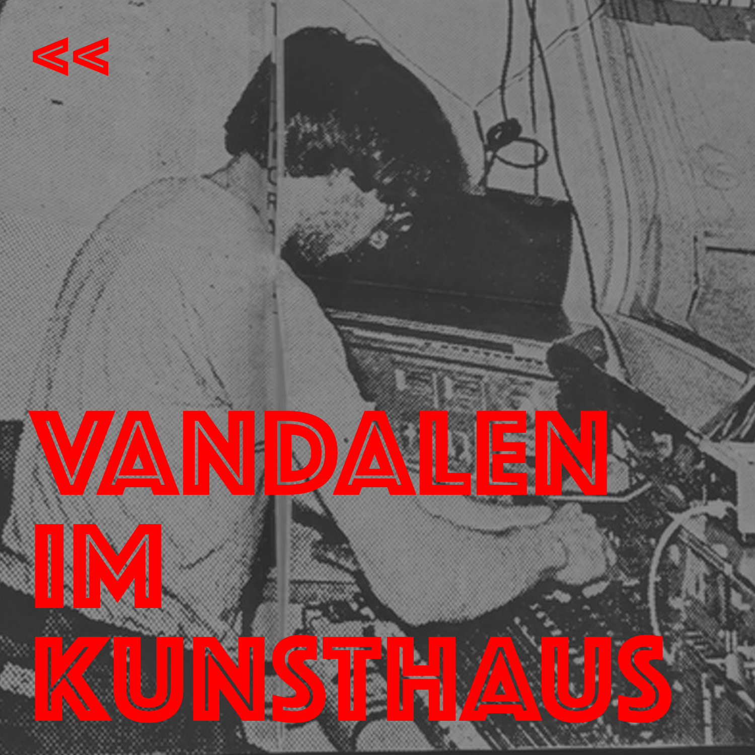 Vandalen im Kunsthaus