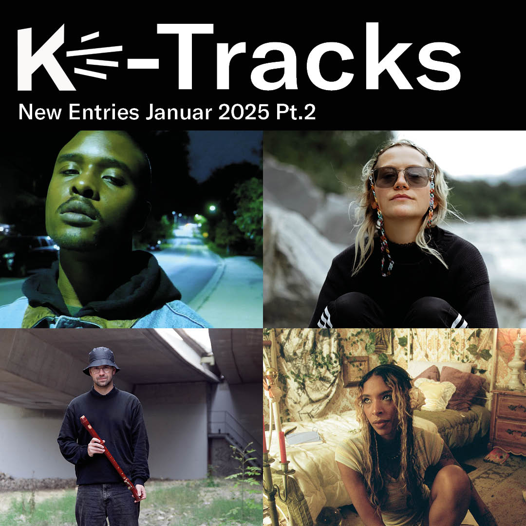 K-Tracks: New Entries Januar 2025 pt.2