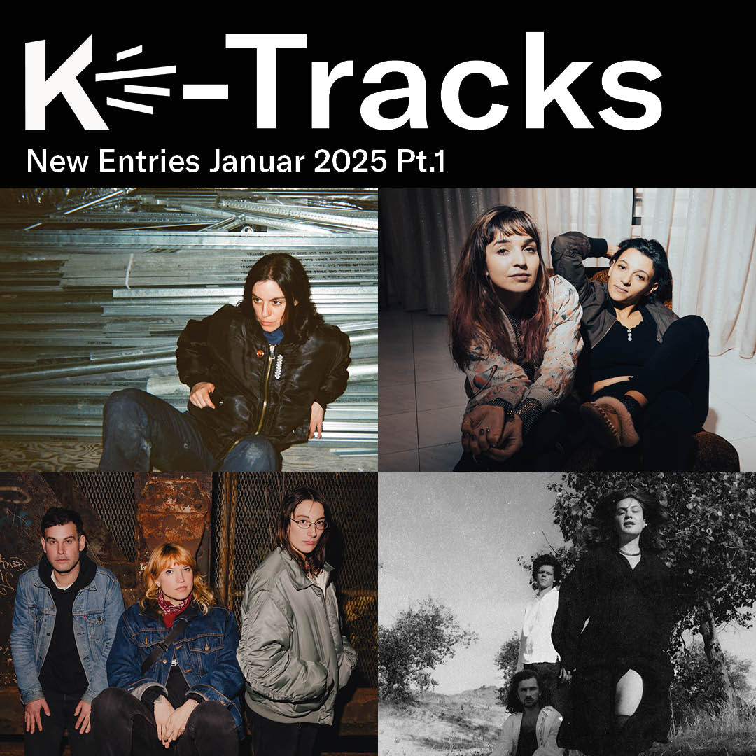 K-Tracks: New Entries Januar 2025 pt.1
