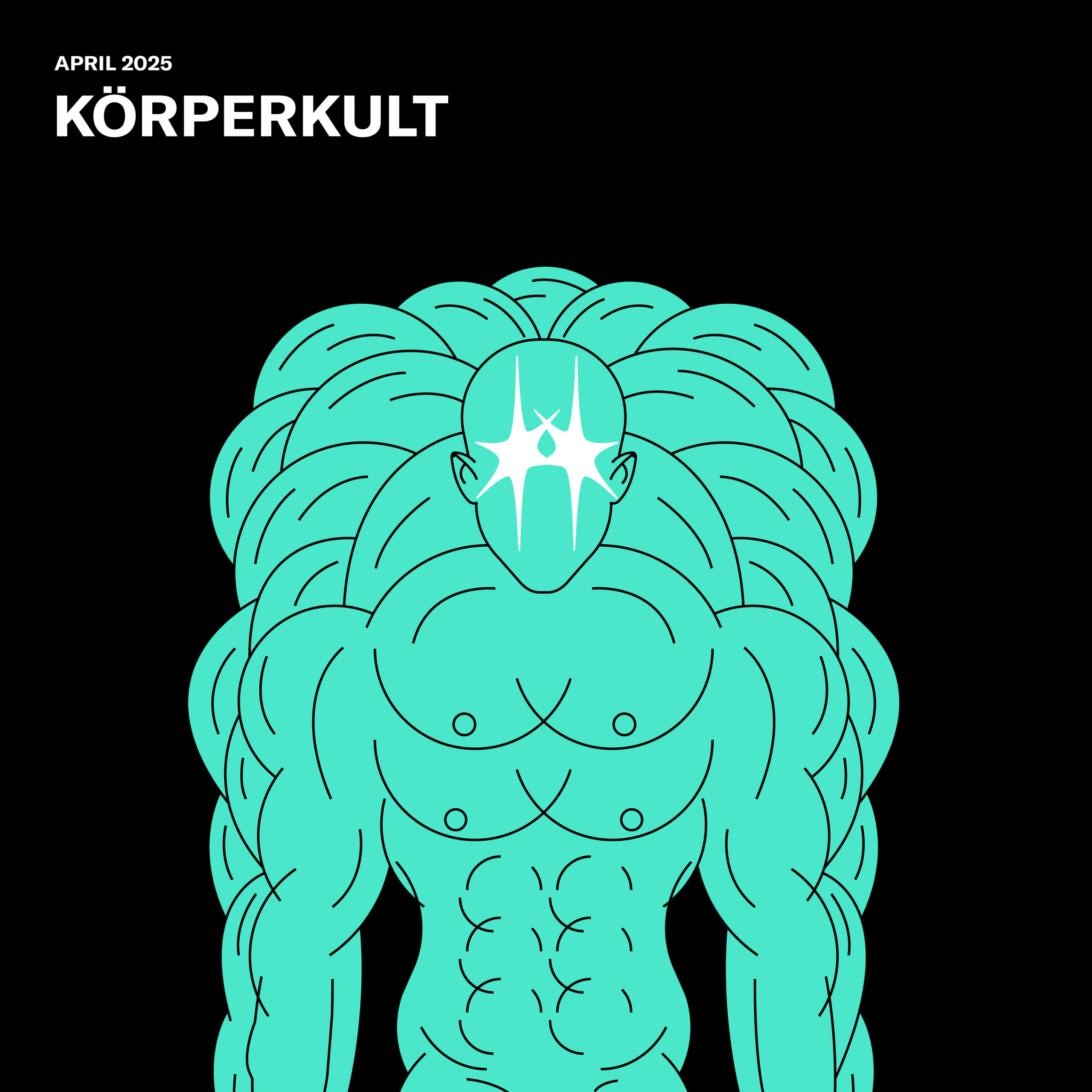 Körperkult &#8211; Monatsthema April