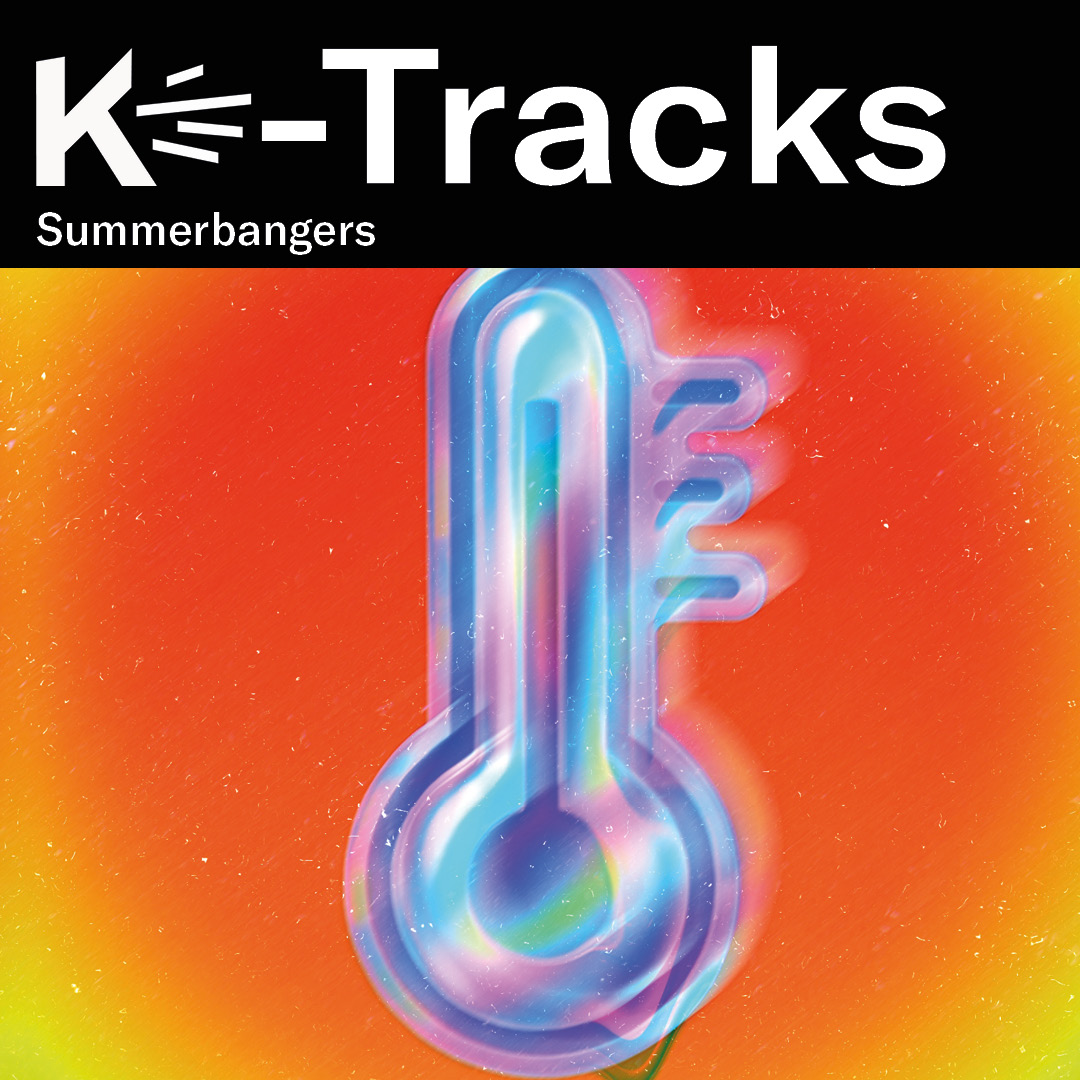 K-Tracks: 1000 Summerbangers